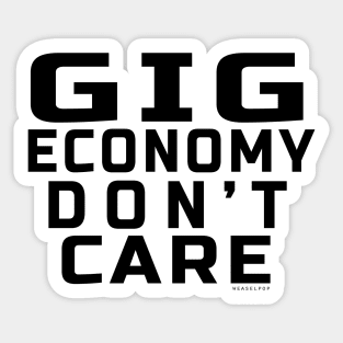 Going Economy Don't Care Sticker